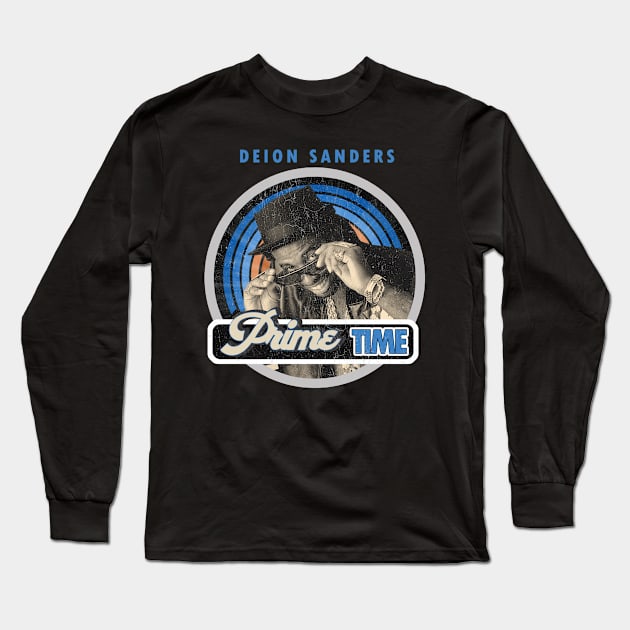 deion sanders Prime time (i am strong) Long Sleeve T-Shirt by JakQueApparels